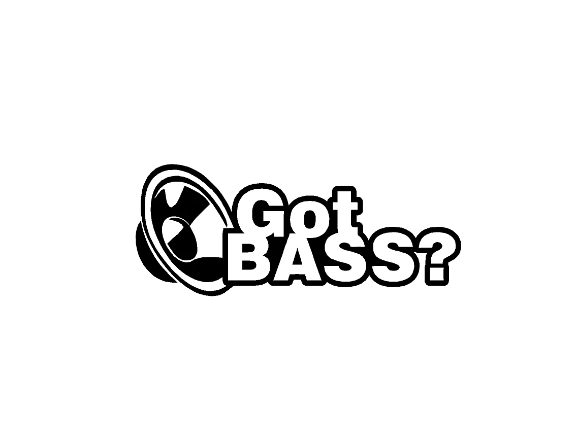 Adesivo Auto auto tuning - GOT BASS Adesivi tuning - GOT BASS